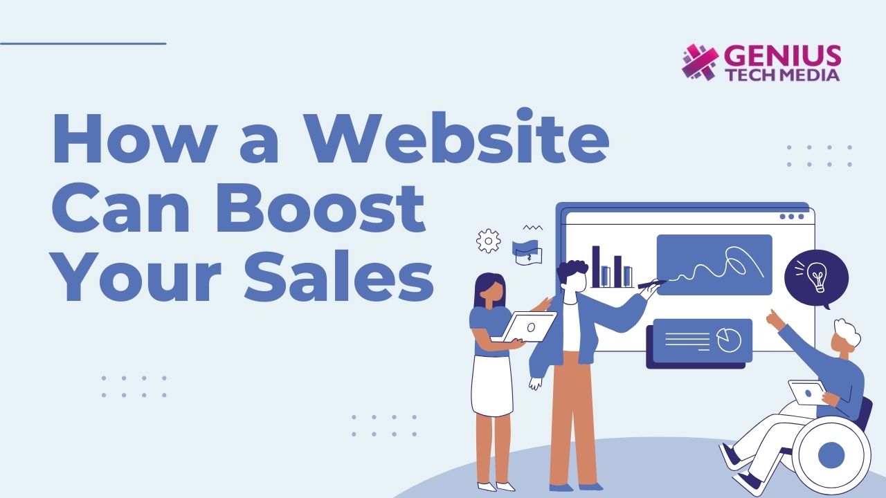 How a Website Can Boost Your Sales